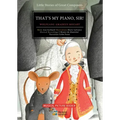That's My Piano, Sir!: Wolfgang Amadeus Mozart