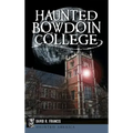 Haunted Bowdoin College