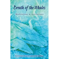 Breath of the Whales: Meditations & Activations