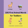100 First Animal Words for Toddlers