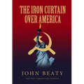 The Iron Curtain Over America