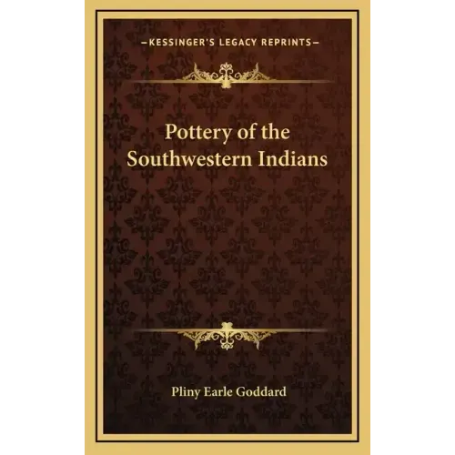 Pottery of the Southwestern Indians