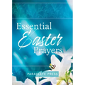 Essential Easter Prayers