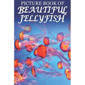 Picture Book of Beautiful Jellyfish: For Seniors with Dementia [Best Gifts for People with Dementia]
