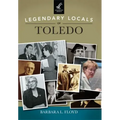 Legendary Locals of Toledo