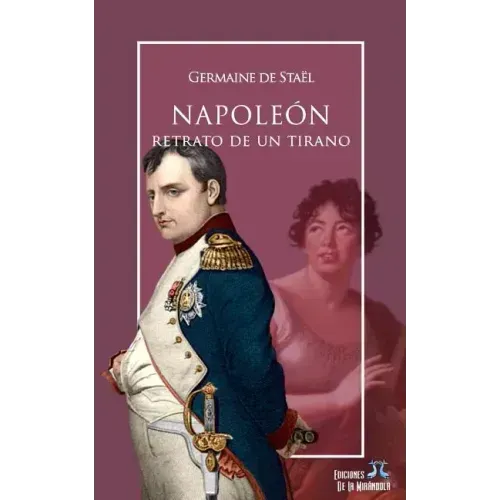 Napoleón. Retrato de un tirano