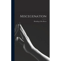 Miscegenation