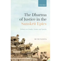 The Dharma of Justice in the Sanskrit Epics: Debates on Gender, Varna, and Species