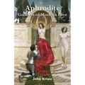 Aphrodite Goddess of Modern Love