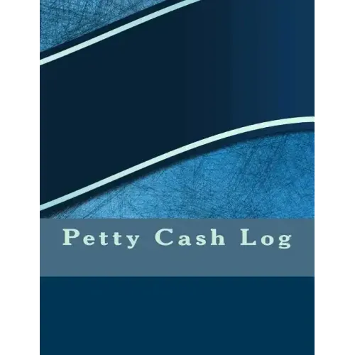 Petty Cash Log
