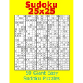 Sudoku 25x25 50 Giant Easy Sudoku Puzzles
