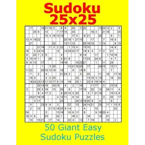 Sudoku 25x25 50 Giant Easy Sudoku Puzzles