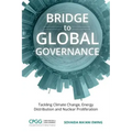 Bridge to Global Governance: Tackling Climate Change, Energy Distribution, and Nuclear Proliferation