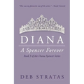 Diana, A Spencer Forever