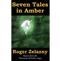 Seven Tales in Amber