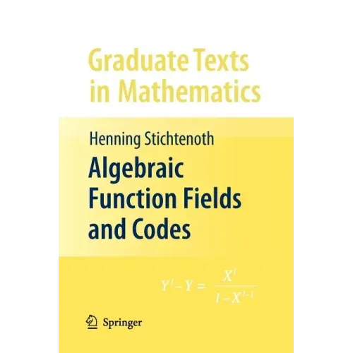 Algebraic Function Fields and Codes