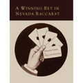 A Winning Bet in Nevada Baccarat
