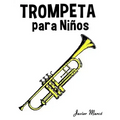 Trompeta Para Ni