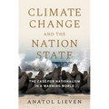 Climate Change and the Nation State: The Case for Nationalism in a Warming World