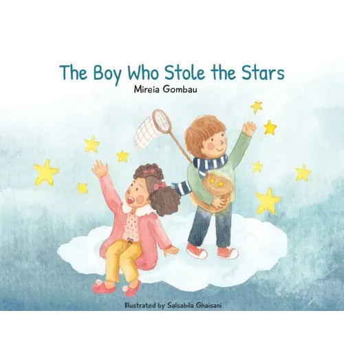 The Boy Who Stole the Stars