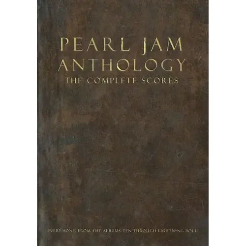 Pearl Jam Anthology - The Complete Scores