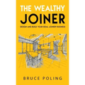 The Wealthy Joiner