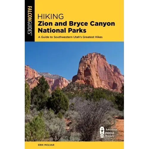 Hiking Zion and Bryce Canyon National Parks