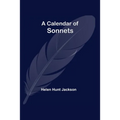 A Calendar Of Sonnets