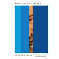Who Killed My Father