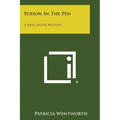 Poison in the Pen: A Miss Silver Mystery