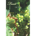 Fruit of the Vine: Study And Commentary On The Fruit Of The Spirit