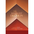 The Socialist Decision