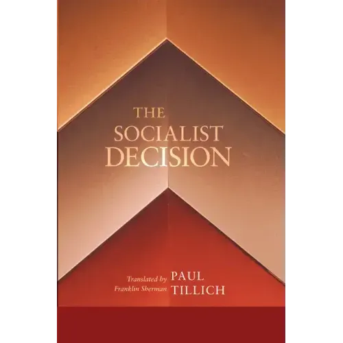 The Socialist Decision
