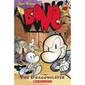 The Dragonslayer: A Graphic Novel (Bone #4): Volume 4