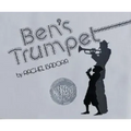 Ben's Trumpet