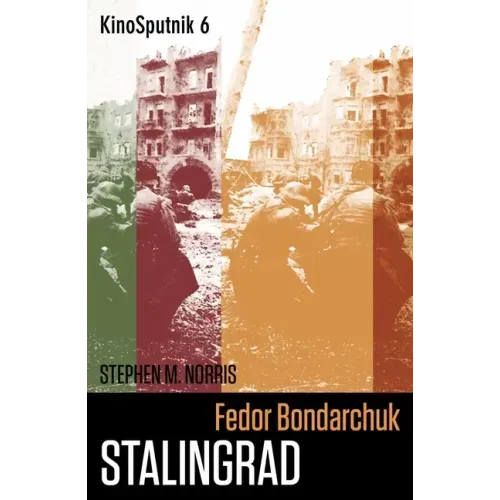 Fedor Bondarchuk: Stalingrad