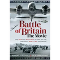 Battle of Britain the Movie: The Men and Machines of One of the Greatest War Films Ever Made