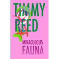Miraculous Fauna