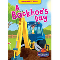 A Backhoe's Day