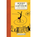 Jenny and the Cat Club: A Collection of Favorite Stories about Jenny Linsky