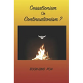 Cessationism or Continuationism?: An Exposition Of 1 Corinthians 12-14 And Related Passages