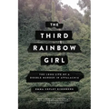 The Third Rainbow Girl: The Long Life of a Double Murder in Appalachia