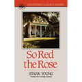 So Red the Rose