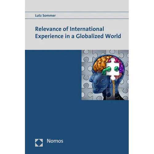 Relevance of International Experience in a Globalized World