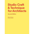Studio Craft & Technique for Architects Second Edition