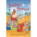 Easter Stories: A Storyteller Book