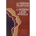 Human Tradition in Modern Latin America