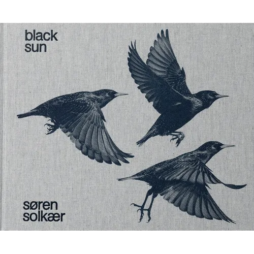 Søren Solkær: Black Sun