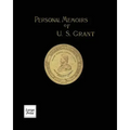 Personal Memoirs of U. S. Grant Volume 2/2: Large Print Edition