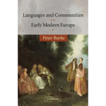 Languages and Communities in Early Modern Europe